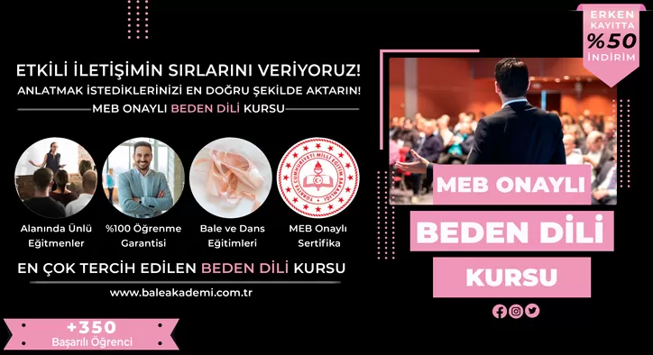 Beden Dili Kursu Fiyatları – Erken Kayıtta %50 İndirim Bale Akademi